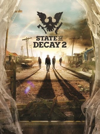 State of Decay 2 (2018) PC | Repack от R.G. Механики