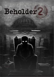 Beholder 2 (2018/Лицензия) PC