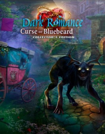 Dark Romance 5: Curse of Bluebeard (2016/PC/Русский), Unofficial