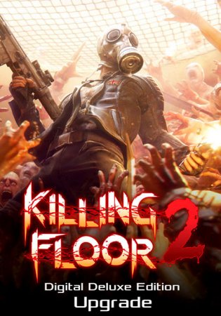 Killing Floor 2: Digital Deluxe Edition [v 1078] (2016/PC/Русский), RePack от SpaceX