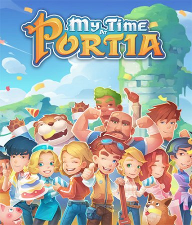 My Time at Portia [v 2.0 +DLC] (2019/PC/Русский), Repack от R.G. Catalyst