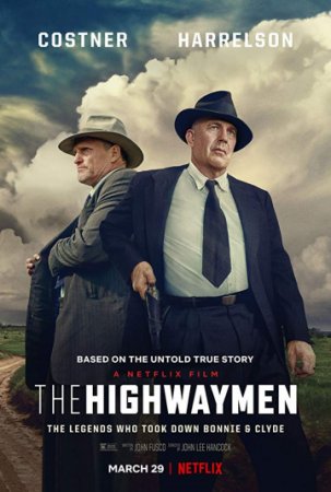 Разбойники с большой дороги / The Highwaymen (2019/WEB-DL) 1080p