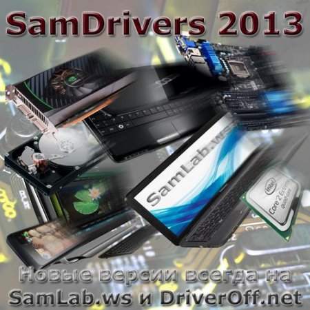 SamDrivers [19.3] - Сборник драйверов для всех Windows (2019/PC/Русский), Full-ISO