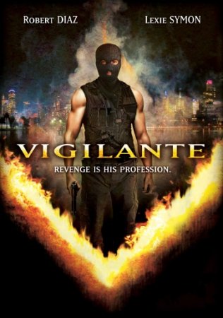 Виджиланте / Vigilante (2008/DVDRip-AVC)
