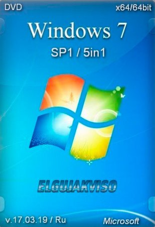Windows 7 SP1 4in1 [x64, v.17 03 19] (2019/PC/Русский), RePack by Elgujakviso