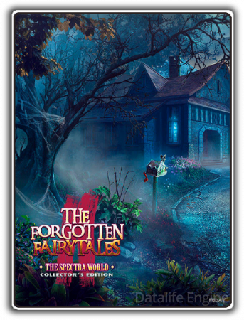 Забытые сказки. Спектральный мир / The Forgotten Fairytales. The Spectra World (2017) PC