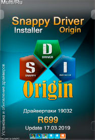 Snappy Driver Installer Origin R699 / Драйверпаки [19.03.2] (2019/PC/Русский), Неофициальная раздача