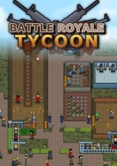 Battle Royale Tycoon (2018/PC/Русский), RePack