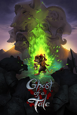 Ghost of a Tale [8.33] (2018/PC/Русский), Repack R.G. Catalyst
