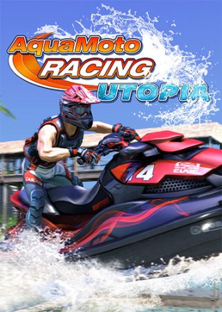 Aqua Moto Racing Utopia [5.5.6] (2016/PC/Русский), Лицензия