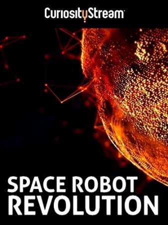 Революция космических роботов / Space robot Revolution (2016/DVB)