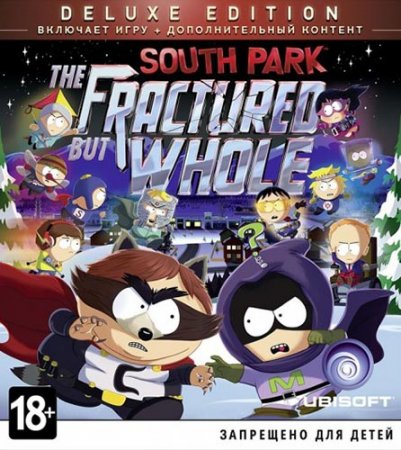 South Park: The Fractured But Whole - Gold Edition (2017/PC/Русский), RePack от xatab