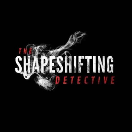 The Shapeshifting Detective (2018/PC/Русский), Лицензия