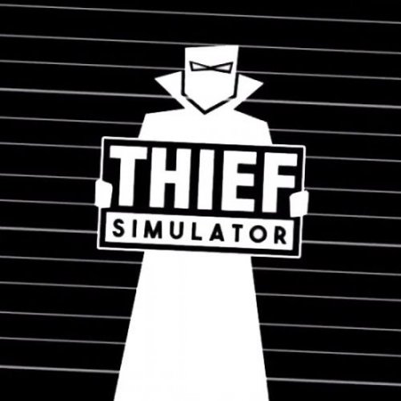 Thief Simulator [v 1.08b] (2019/PC/Русский), RePack от R.G. Механики