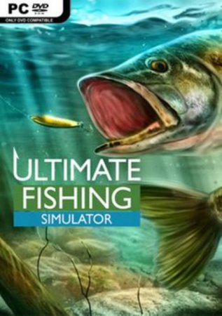 Ultimate Fishing Simulator [v 1.5.1.405] (2018/PC/Русский), RePack от xatab