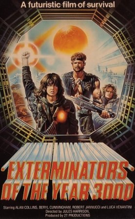 Уничтожители 3000 года / Exterminators Of The Year 3000 (1983/BDRip) 1080p