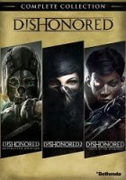 Dishonored: The Complete Collection (2012-2017) (RePack от xatab) PC