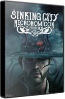 The Sinking City: Necronomicon Edition (2019) (RePack от xatab) PC