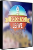 Before We Leave (2020) (RePack от xatab) PC