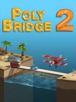Poly Bridge 2 (2020) (RePack от SpaceX) PC