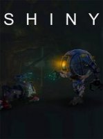 Shiny (2016) (RePack от FitGirl) PC